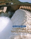 Dams and Waterways (eBook, ePUB) Dams and Waterways (eBook, ePUB)