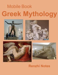 Mobile Book: Greek Mythology (eBook, ePUB) - Notes, Renzhi