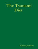 The Tsunami Diet (eBook, ePUB)