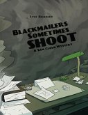Blackmailers Sometimes Shoot (eBook, ePUB)