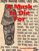 A Mask to Die For (eBook, ePUB) A Mask to Die For (eBook, ePUB)