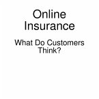 Online Insurance - What Do Customers Think? (eBook, ePUB)