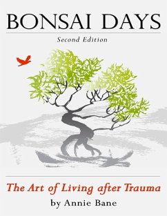 Cover Bonsai Days, the Art of Living After Trauma (eBook, ePUB)