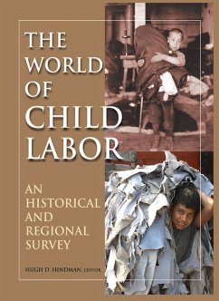 The World of Child Labor (eBook, PDF) - Hindman, Hugh D; Hindman, Hugh