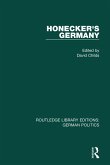 Honecker's Germany (RLE: German Politics) (eBook, ePUB)
