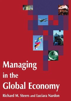 Managing in the Global Economy (eBook, ePUB) - Steers, Richard M.; Nardon, Luciara