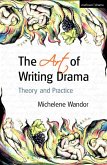 The Art Of Writing Drama (eBook, PDF)