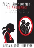 From Abandonment to Abundance (eBook, ePUB)