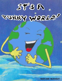 It's a Punny World! (eBook, ePUB) - Schmidt, Marlize