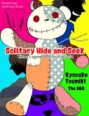 Urban Legend Detectives Case 2: Solitary Hide and Seek (eBook, ePUB)