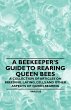 A Beekeeper's Guide to Rearing Queen... - Bild 1