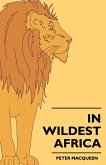 In Wildest Africa (eBook, ePUB)
