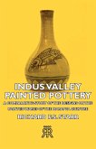 Indus Valley Painted Pottery - A Comparative Study of the Designs on the Painted Wares of the Harappa Culture (eBook, ePUB)
