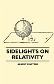 Sidelights on Relativity (Illustrated Edition) (eBook, ePUB)