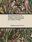 Piano Sonatas No.10-12 by Wolfgang Amadeus Mozart for Solo Piano (1783) K.330/300h K.331/300i K.332/300k (eBook, ePUB)