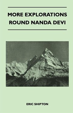 More Explorations Round Nanda Devi (eBook, ePUB) - Shipton, Eric