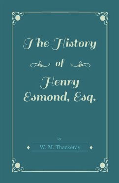 Cover The History of Henry Esmond, Esq. (eBook, ePUB)