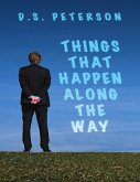 Things That Happen Along the Way (eBook, ePUB)