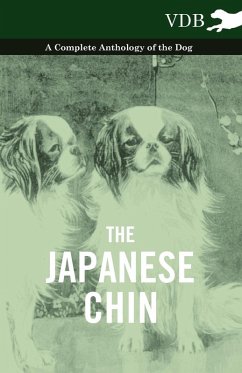 Cover The Japanese Chin - A Complete Anthology of the Dog (eBook, ePUB)