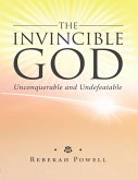 The Invincible God (eBook, ePUB)