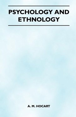 Psychology And Ethnology (Folklore History Series) (eBook, ePUB) - Hocart, A. M.