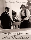 The Prime Minister and His Mistress (eBook, ePUB)