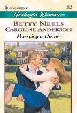 Marrying a Doctor: The Doctor's Girl - new / A Special Kind Of Woman (Mills & Boon Cherish) (eBook, ePUB)