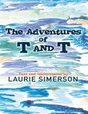 The Adventures of T and T (eBook, ePUB)