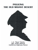 Policing the Old Mojave Desert (eBook, ePUB)