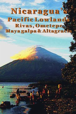 Cover Nicaragua's Pacific Lowlands: Rivas & Isla Ometepe (eBook, ePUB)