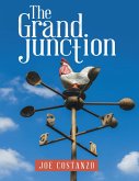 The Grand Junction (eBook, ePUB)