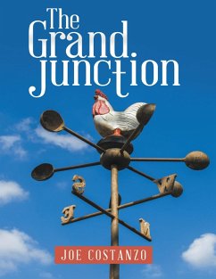 The Grand Junction (eBook, ePUB) - Costanzo, Joe