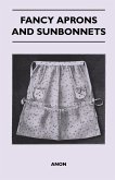Fancy Aprons and Sunbonnets (eBook, ePUB)