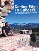 The Cutting Edge to Success: Personal Development and Time Management Skills That Will Change Your Life! (eBook, ePUB)