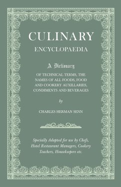 Culinary Encyclopaedia (eBook, ePUB) - Senn, Charles Herman