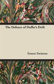The Defence of Duffer's Drift (eBook, ePUB)