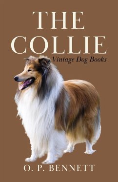 The Collie (eBook, ePUB) - Bennett, O. P.