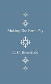 Making the Farm Pay (eBook, ePUB)
