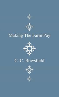 Cover Making the Farm Pay (eBook, ePUB)