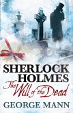 Sherlock Holmes: The Will of The Dead (eBook, ePUB)