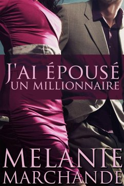 Cover J'ai épousé un millionnaire (eBook, ePUB)