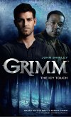 Grimm: The Icy Touch (eBook, ePUB)