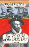 The Voyage of the Destiny (eBook, ePUB) The Voyage of the Destiny (eBook, ePUB)