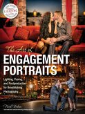 The Art of Engagement Portraits (eBook, ePUB)