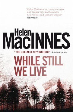 While Still We Live (eBook, ePUB) - MacInnes, Helen