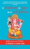 The Elephant, the Tiger, and the Cell Phone (eBook, ePUB)