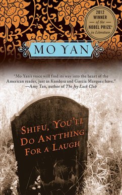 Shifu, You'll Do Anything for a Laugh (eBook, ePUB) - Yan, Mo