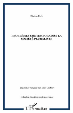 Problemes contemporains: la societe plur (eBook, PDF)