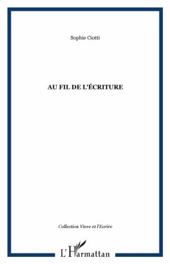 Au fil de l'ecriture (eBook, PDF)