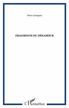 Fragments du desamour (eBook, PDF)
